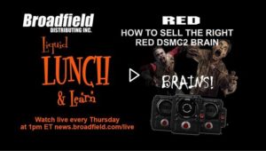 RED DSMC2 Brains Broadfield Liquid Lunch & Learn LIVE Webinar