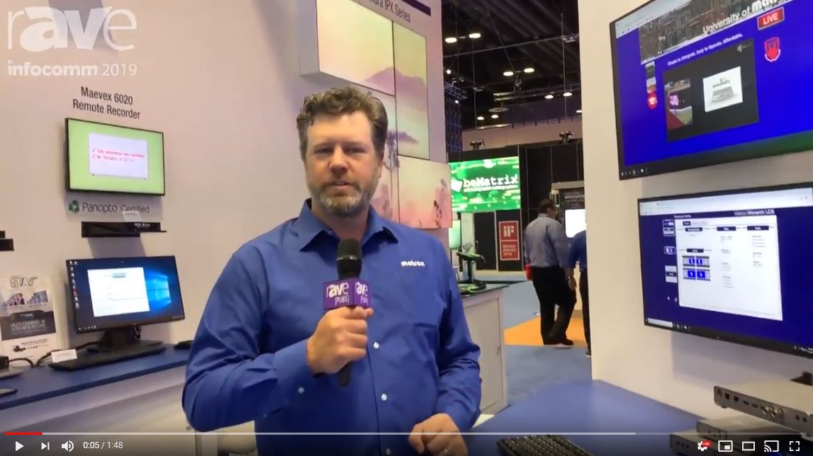 InfoComm 2019: Matrox Showcases Monarch LCS Encoder for Lecture Capture and Webcasting