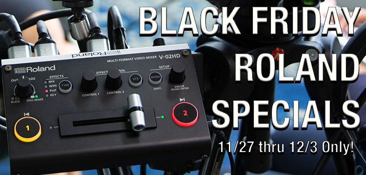 Black Friday Roland Specials!
