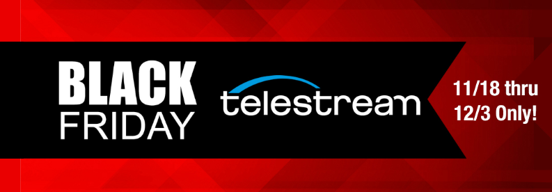 Black Friday Telestream Specials!