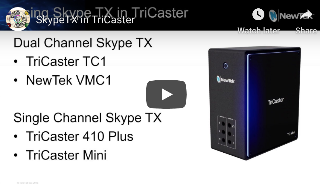 NewTek: Skype TX in TriCaster