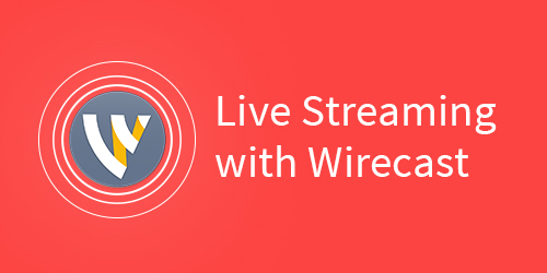 wirecast ndi live stream