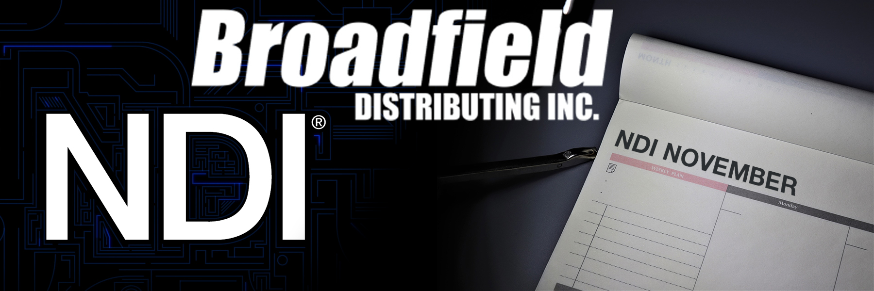 Broadfield Is Your Source For NDI