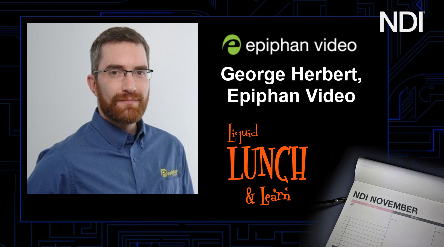 NDI November with George Herbert (Epiphan Video)
