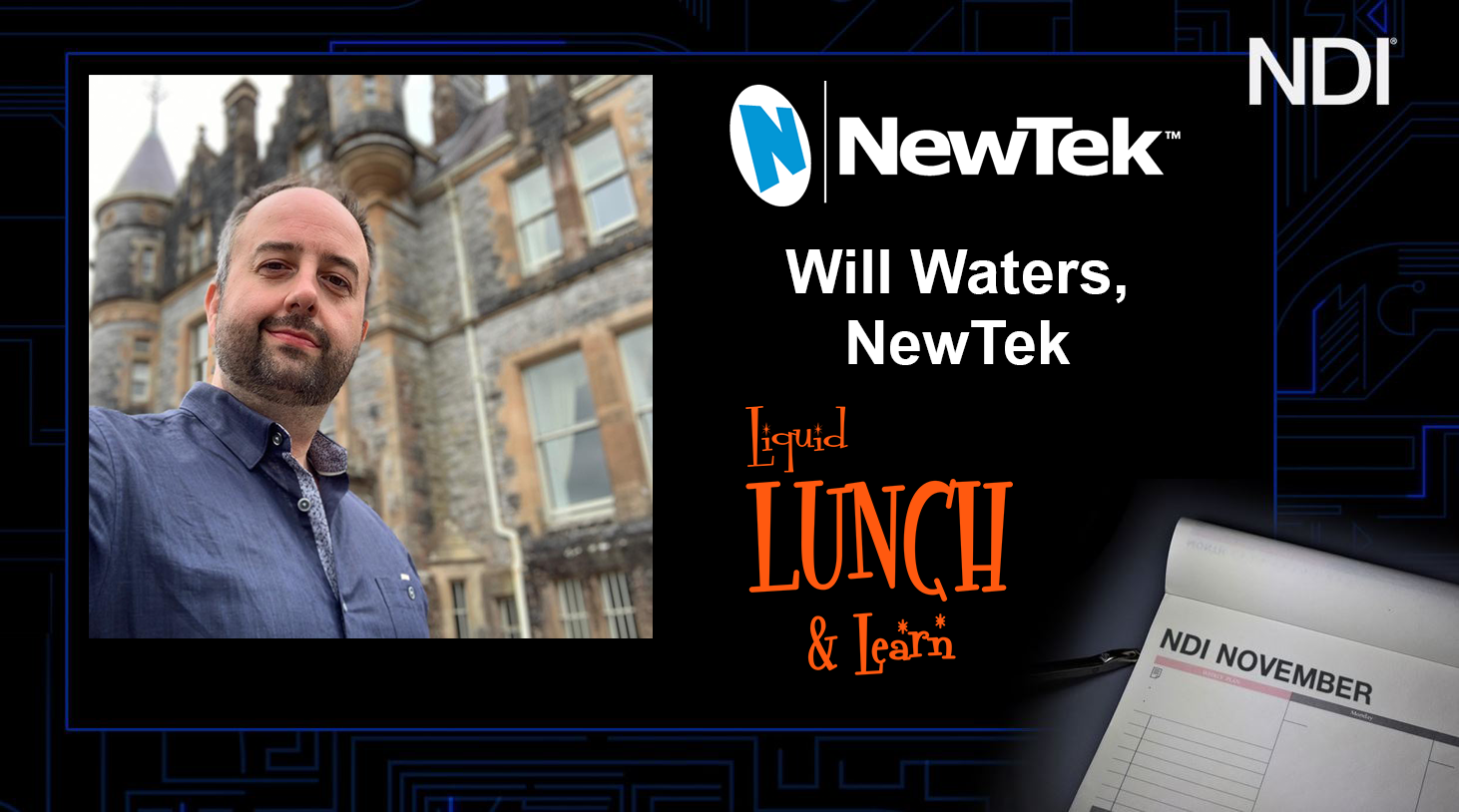 NDI November with Will Waters (NewTek)