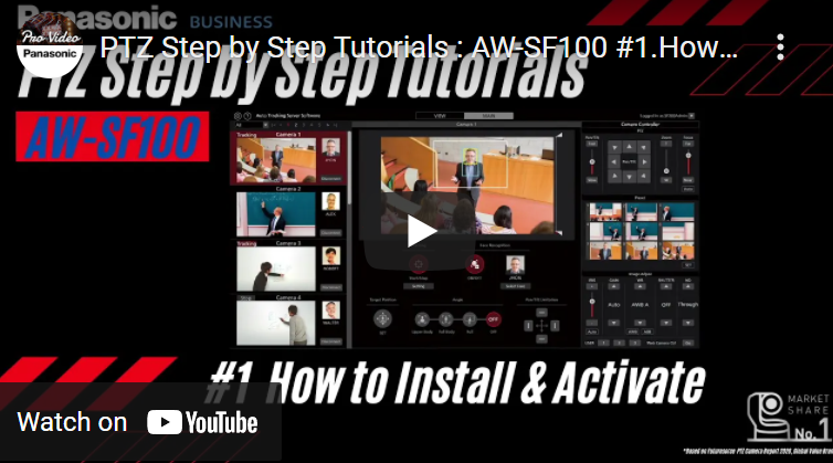 Panasonic PTZ Step by Step Tutorials