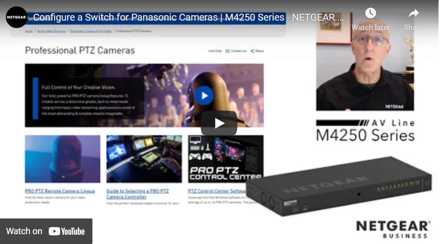 Configure a Switch for Panasonic Cameras | M4250 Series- NETGEAR