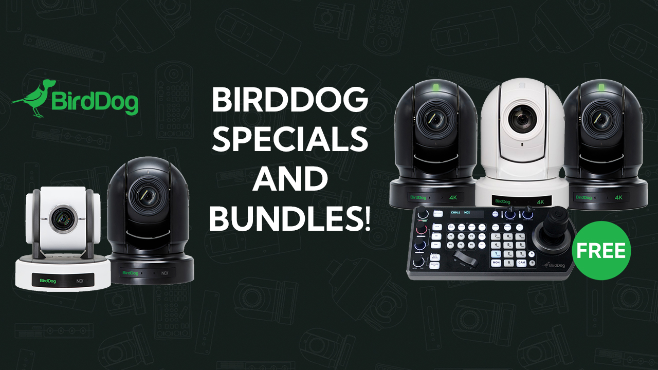 BirdDog Bundles And Specials Extended