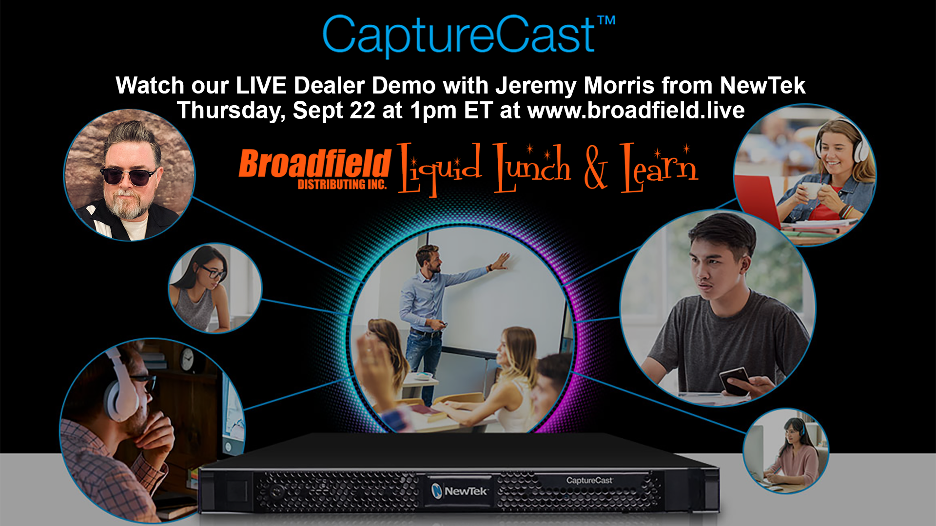 NewTek Joins Broadfield For Liquid Lunch On CaptureCast