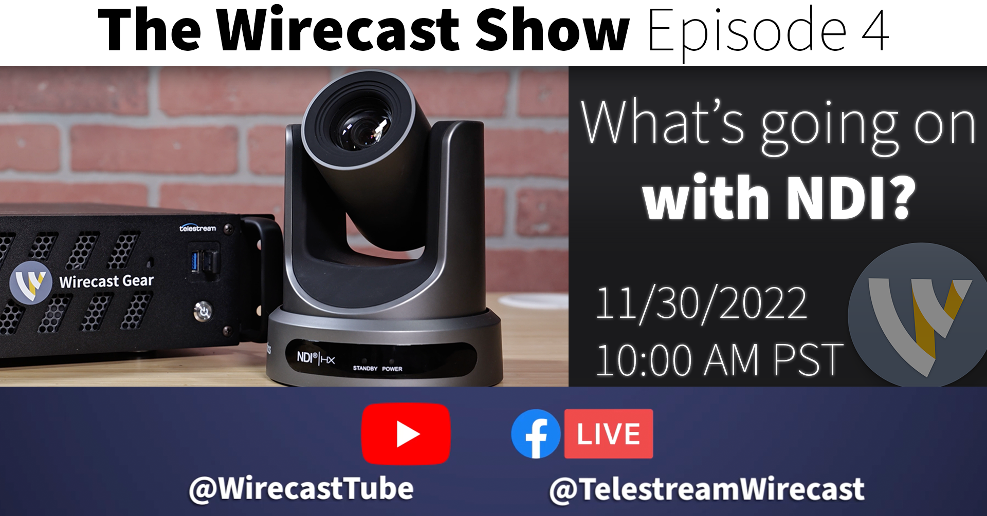 The Wirecast Show – November Episode “What’s Going On With NDI?”