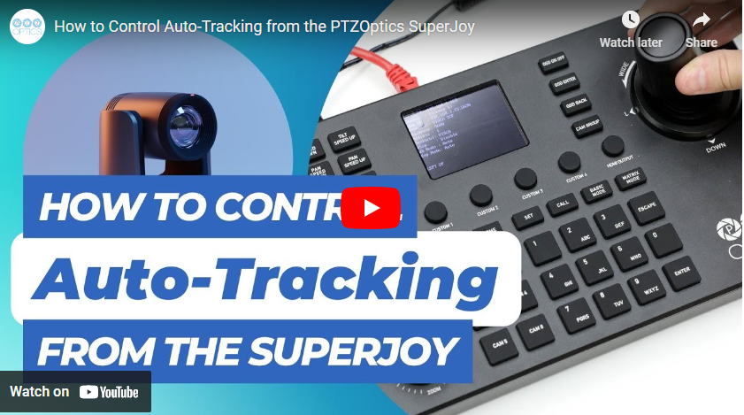 How to use the SuperJoy to Control Auto-Tracking