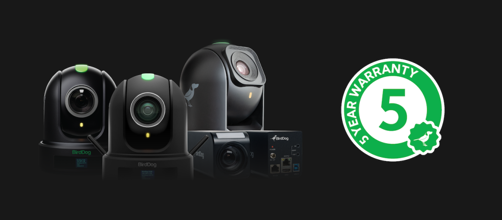 BirdDog Announce 5 Year Warranty for P and X Series Cameras