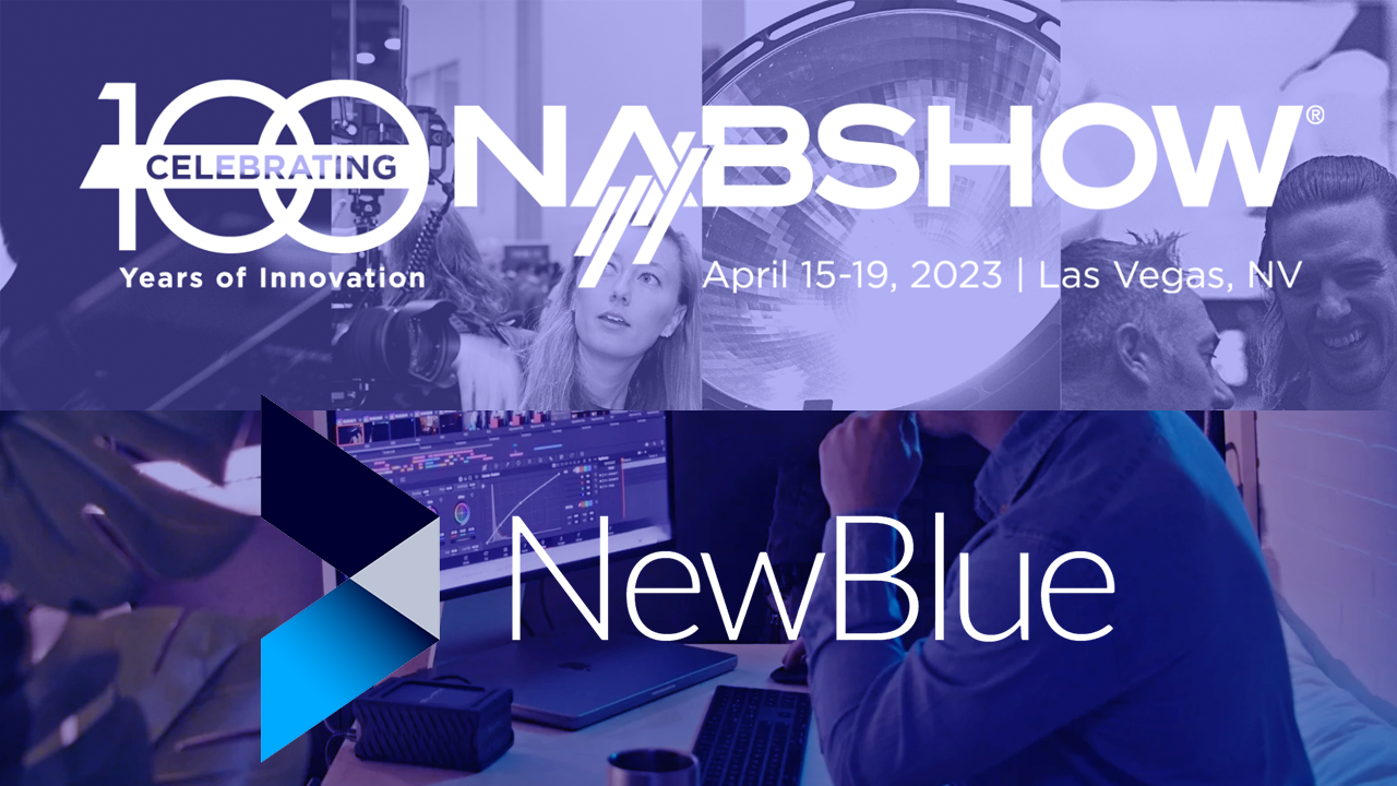 NewBlue NAB 2023 Specials
