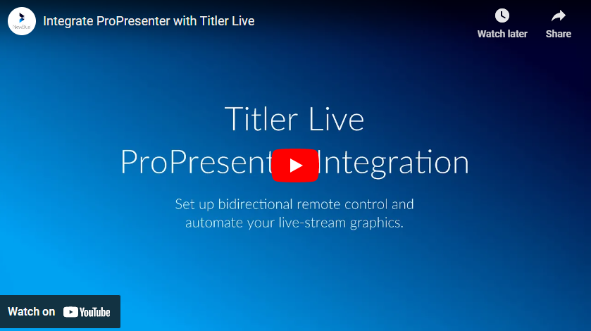 Integrate ProPresenter with Titler Live