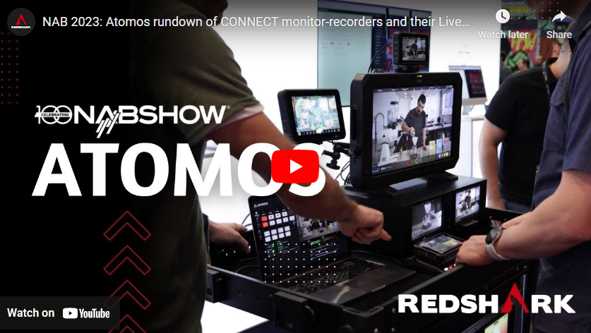 NAB 2023: Atomos rundown of CONNECT monitor-recorders and their Live Studio Cloud