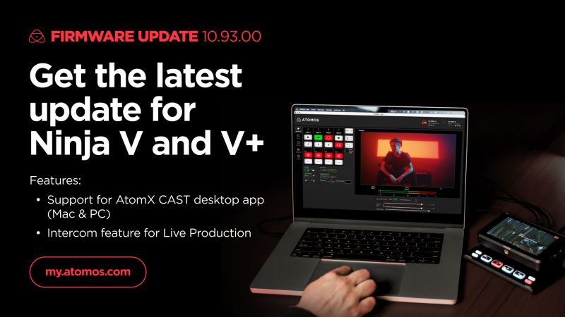Get the latest update for the Atomos Ninja V & Ninja V+