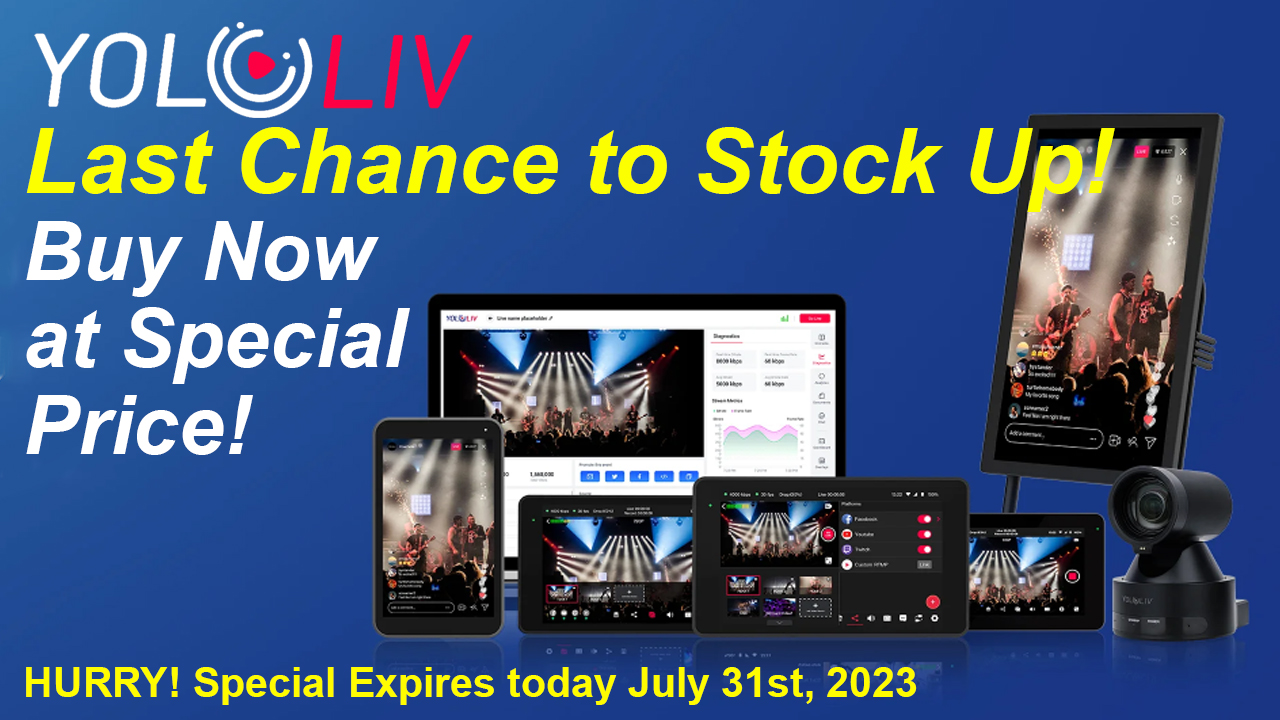 Last Chance To Save Now And Stock Up On YoloLiv