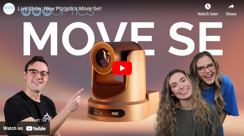 Live Show: New PTZOptics Move Se!!