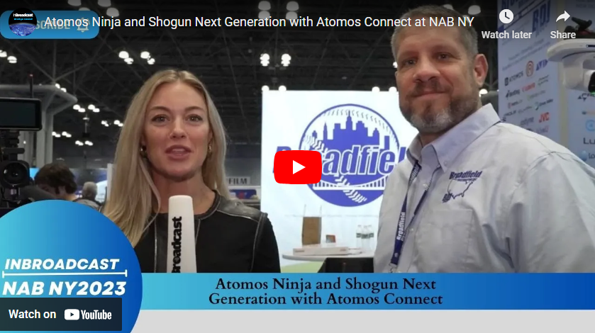 Atomos Ninja and Shogun Next Generation with Atomos Connect at NAB NY