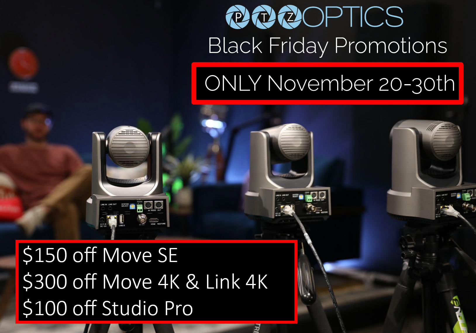 PTZOptics Black Friday Specials