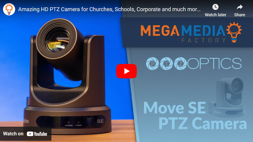 Amazing HD PTZ Camera for Churches, Schools, Corporate and much more – PTZ Optics Move SE