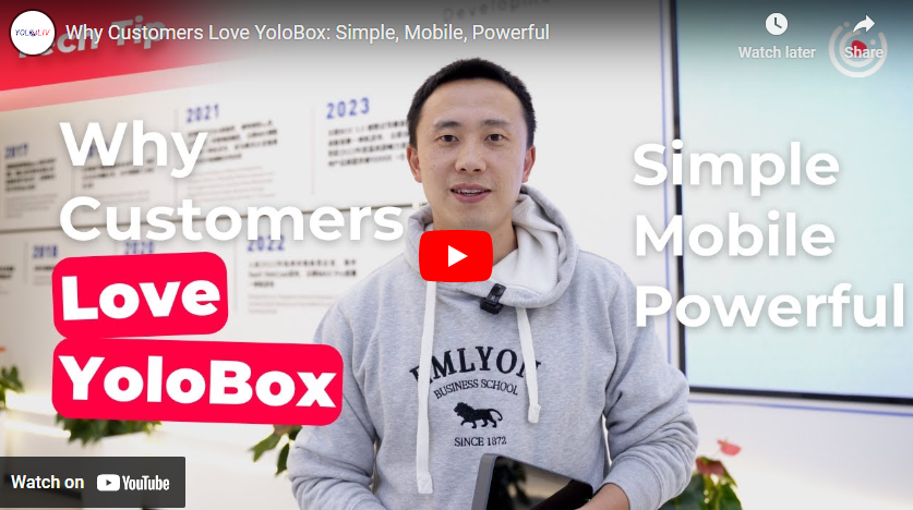 Why Customers Love YoloBox: Simple, Mobile, Powerful