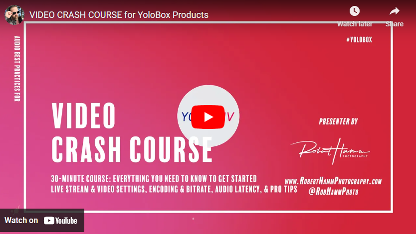 VIDEO CRASH COURSE for YoloBox Products