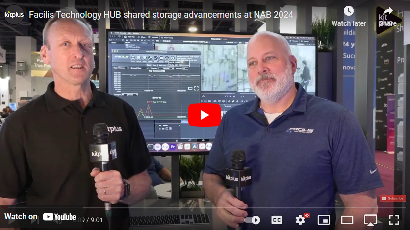 Facilis Technology HUB shared storage advancements at NAB 2024