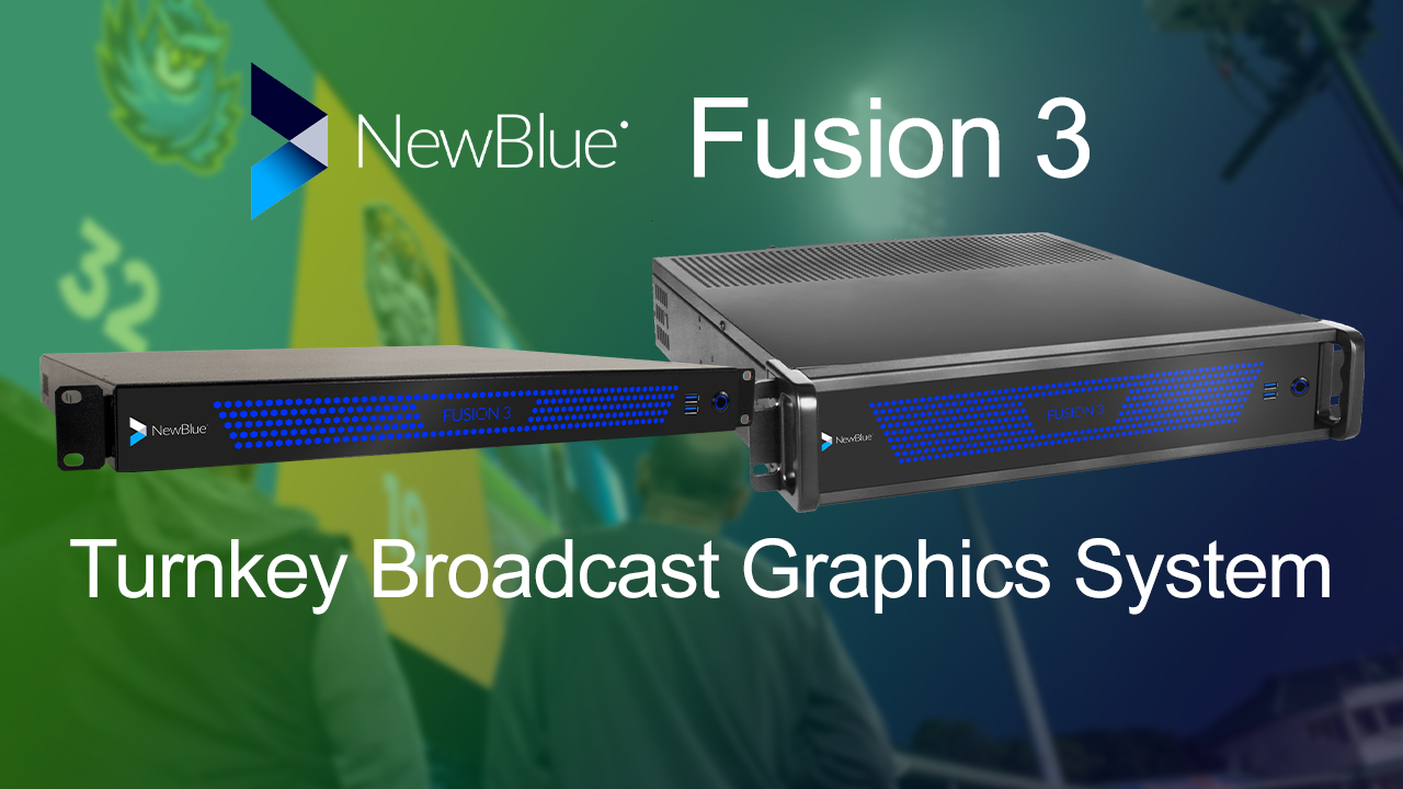 NEW PRODUCT ALERT: NewBlue Fusion 3 + NewBlue NAB Promos