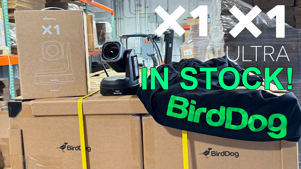 BirdDog X1 And X1 Ultra NOW IN STOCK