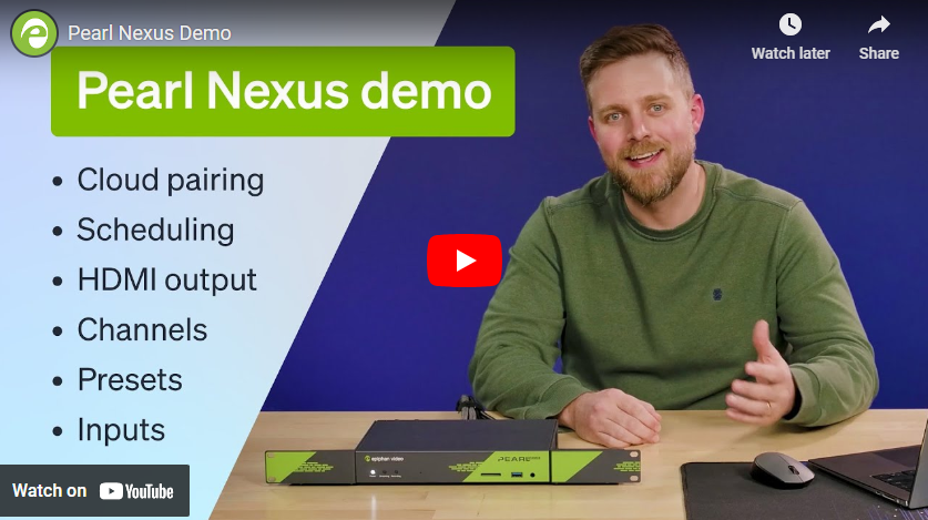 Epiphan Pearl Nexus Demo