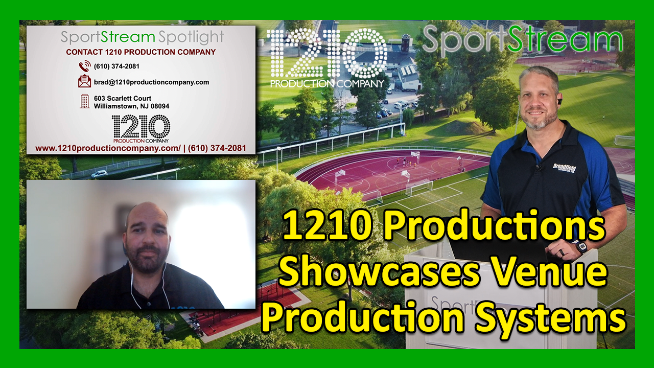 SportStream Dealer Spotlight: 12-10 Productions Showcases Venue Production Systems