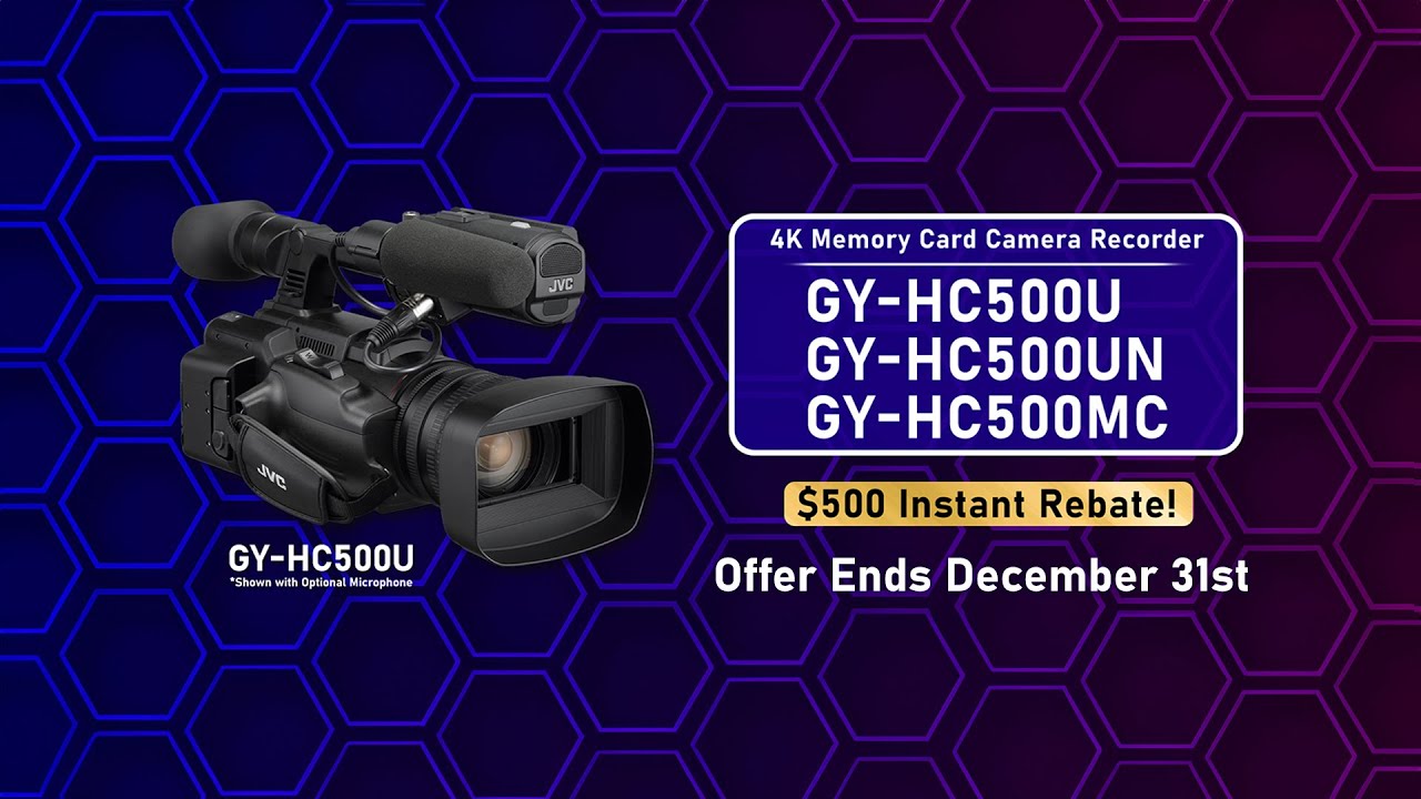 $500 Savings on JVC’s 4K 1-inch CMOS Camcorder GY-HC500U series