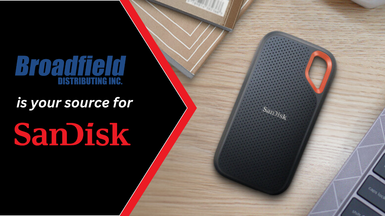 Broadfield is your Source for SanDisk Flash