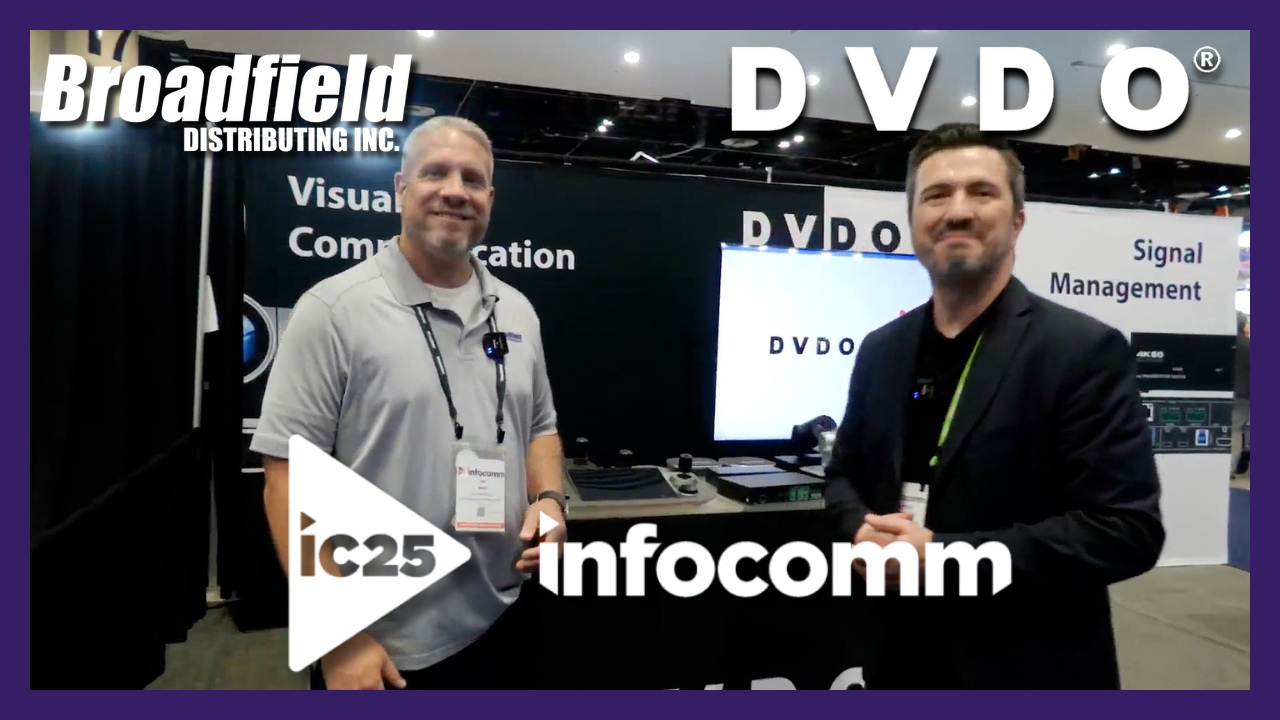InfoComm 2025 Live! – DVDO
