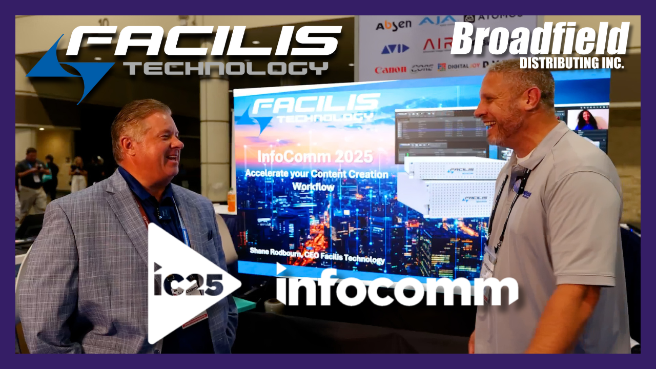 InfoComm 2025 Live! – Facilis