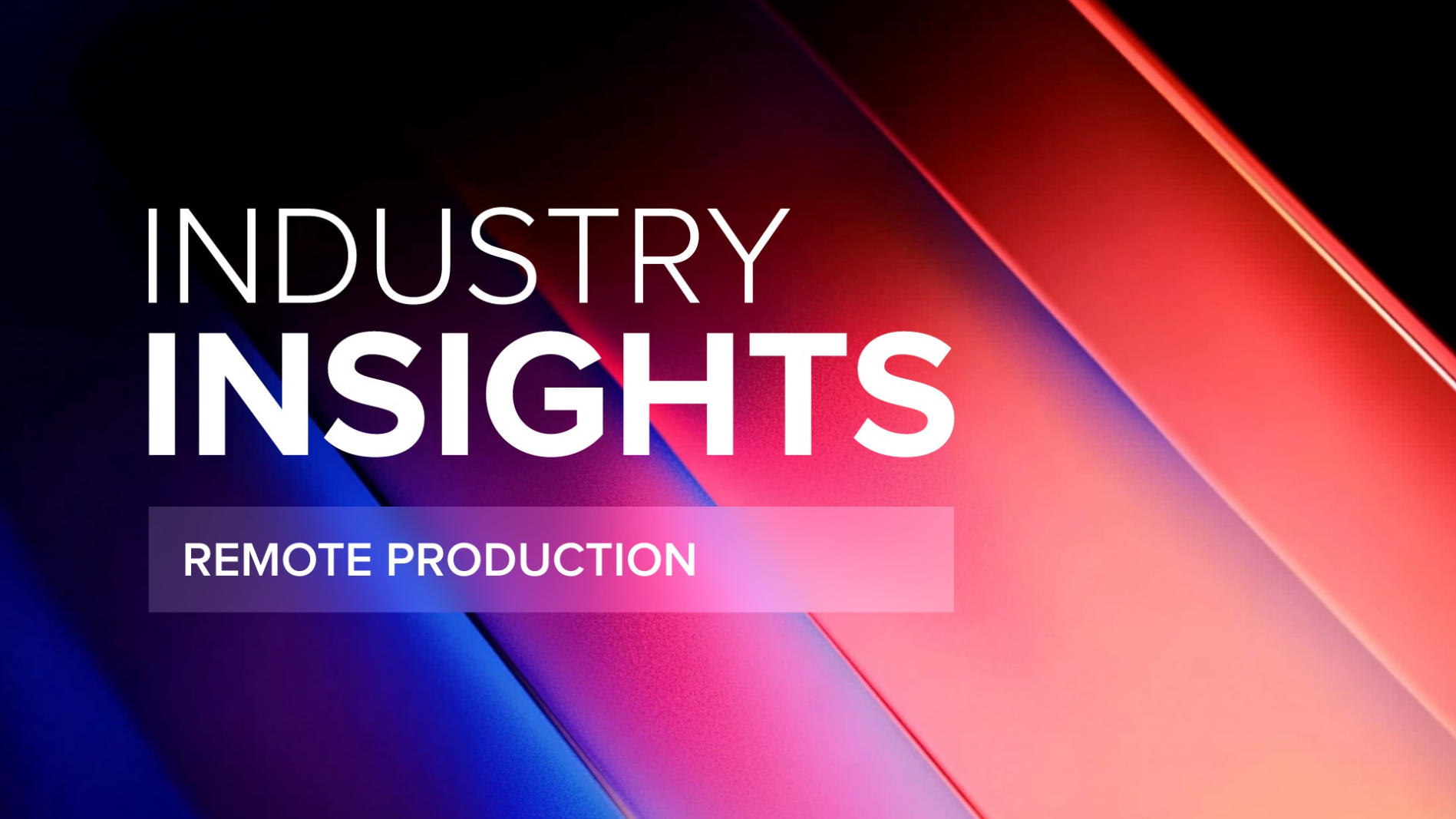 Solving the Biggest Challenges in Remote Broadcast: Quality, Latency, and Control