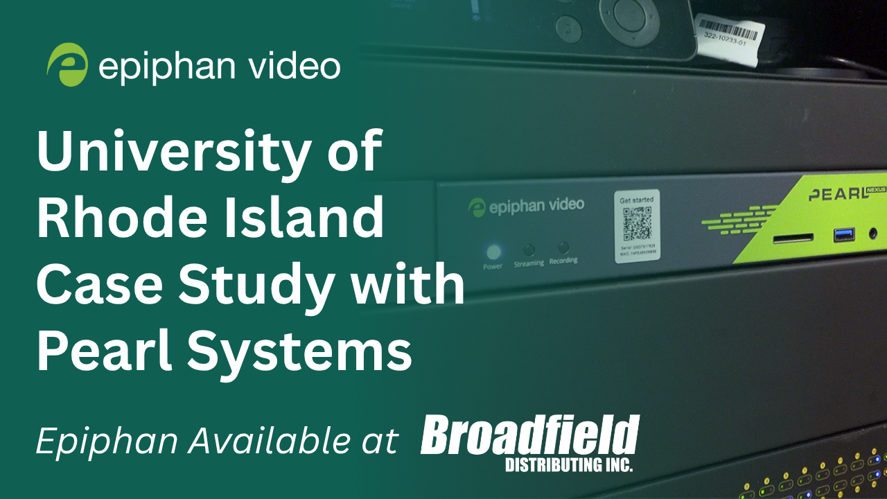 Epiphan Pearl Systems for Education