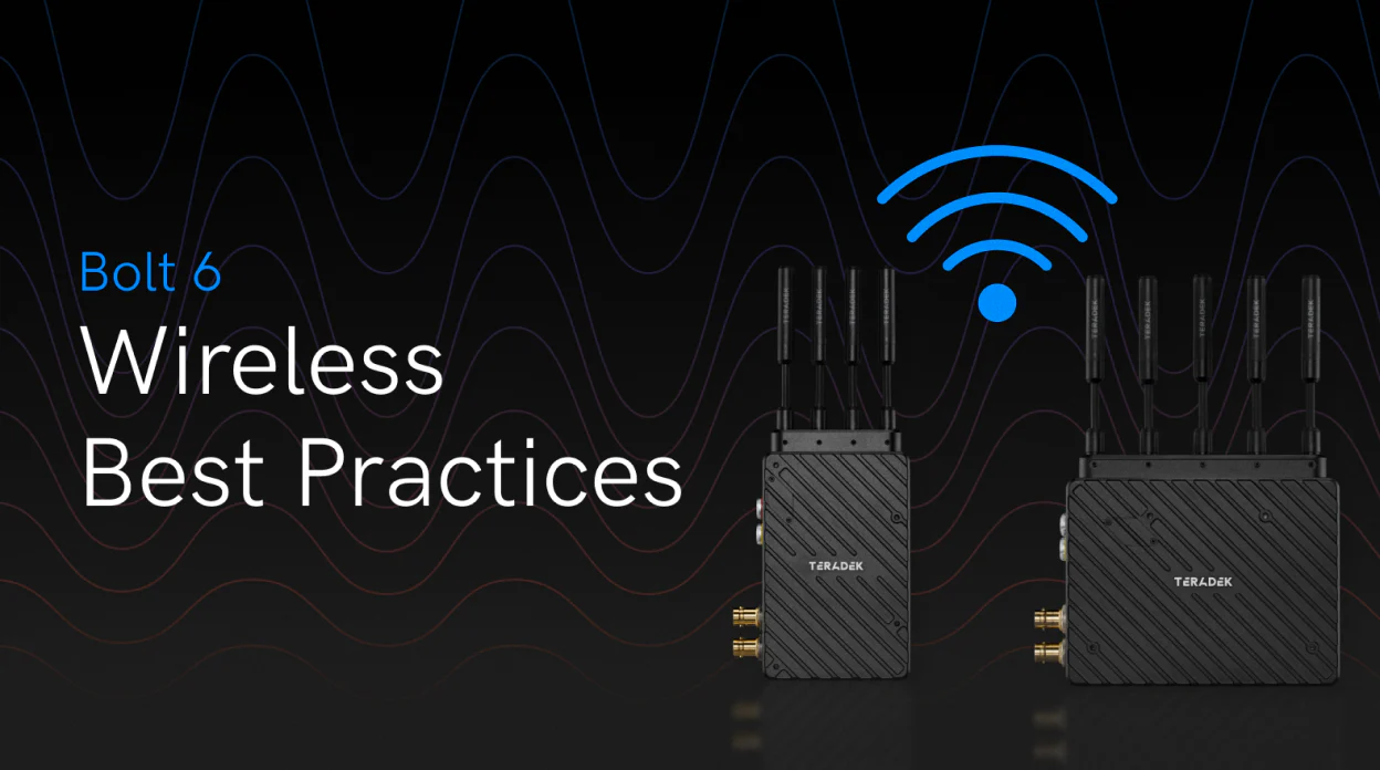 Optimize Your Teradek Bolt Wireless Setup: Frequency Management, Bandwidth, and Image Quality Tips