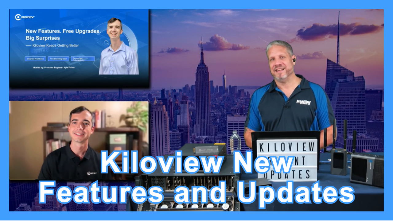 New Features. Free Upgrades. Big Surprises​ – Kiloview Keeps Getting Better