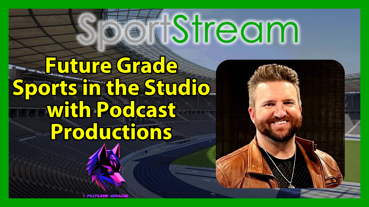 Future Grade Sports in the Studio with Podcast Productions