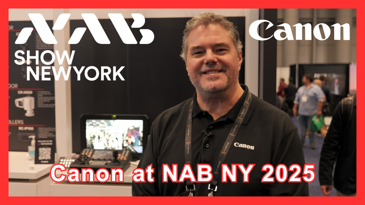 Canon’s Indoor PTZ Lineup Shines at NAB NY 2025!