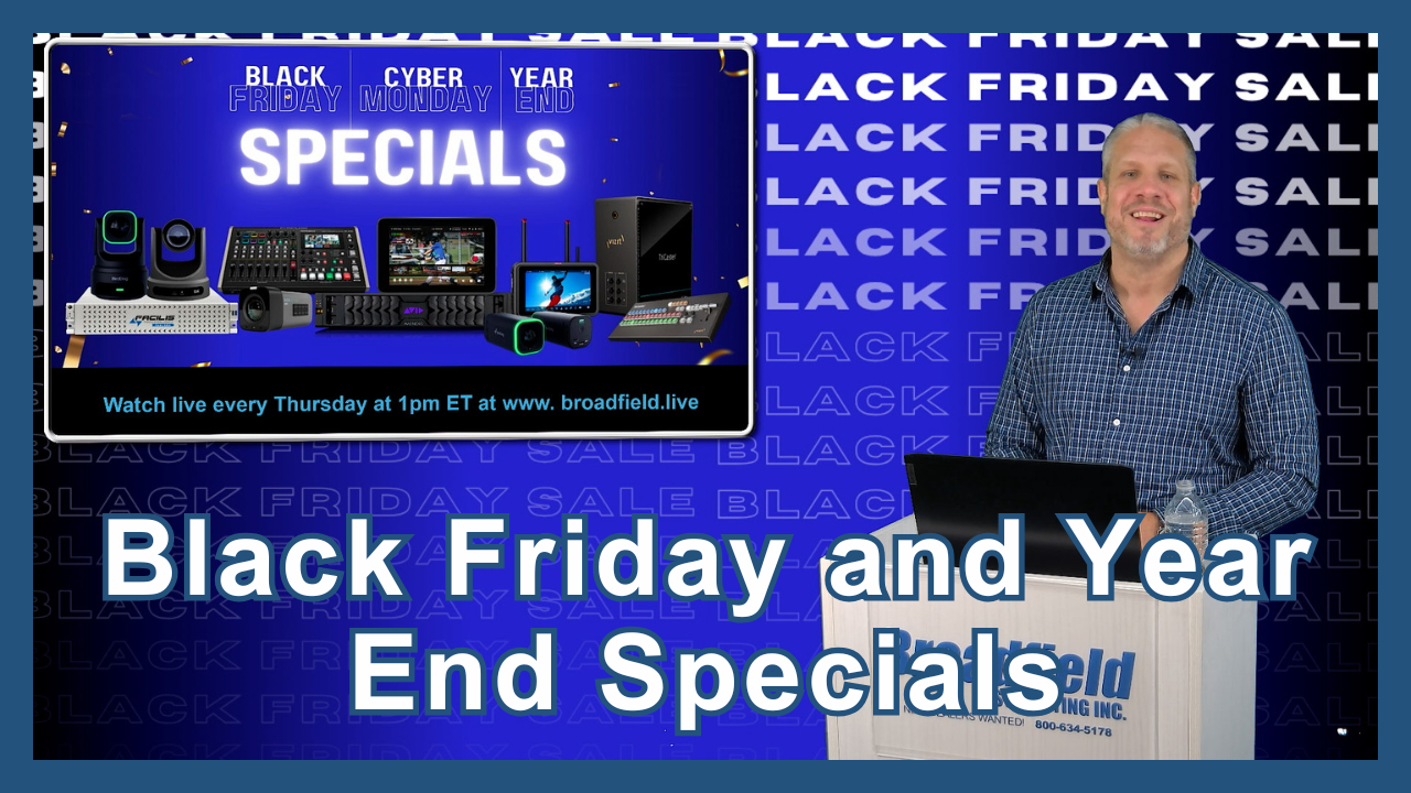 Broadfield’s Black Friday Preview 2025 | Explore This Year’s Top Deals