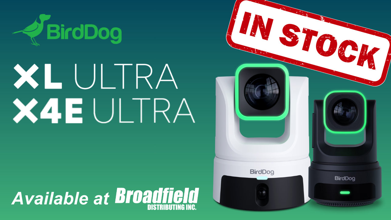 BirdDog X4E and XL Ultra IN STOCK at Broadfield
