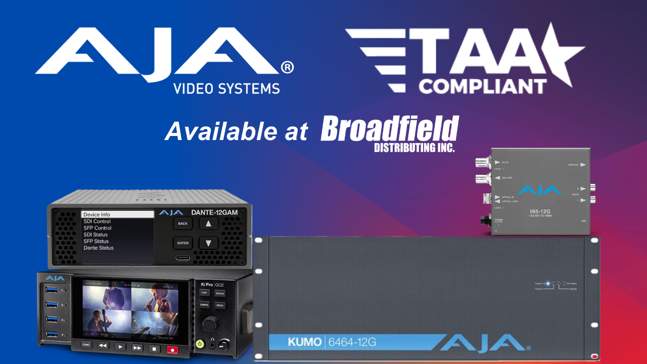 TAA-Compliant Solutions from AJA