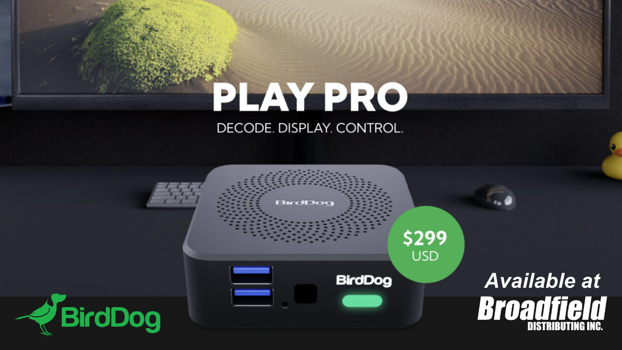 NEW PRODUCT ALERT: BirdDog Play Pro