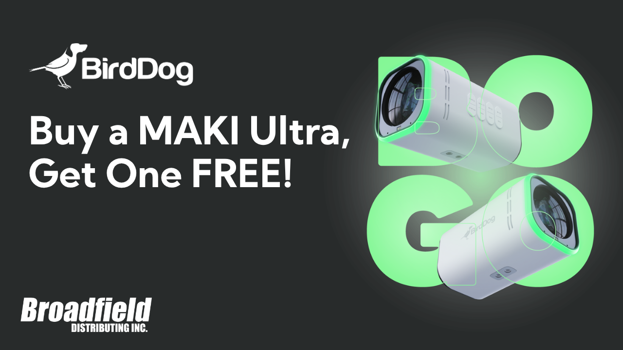 BirdDog MAKI Ultra BOGO Promo