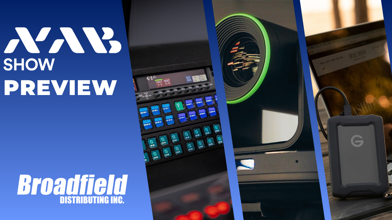 Broadfield NAB Preview with Elgato, Epiphan, and G-DRIVE