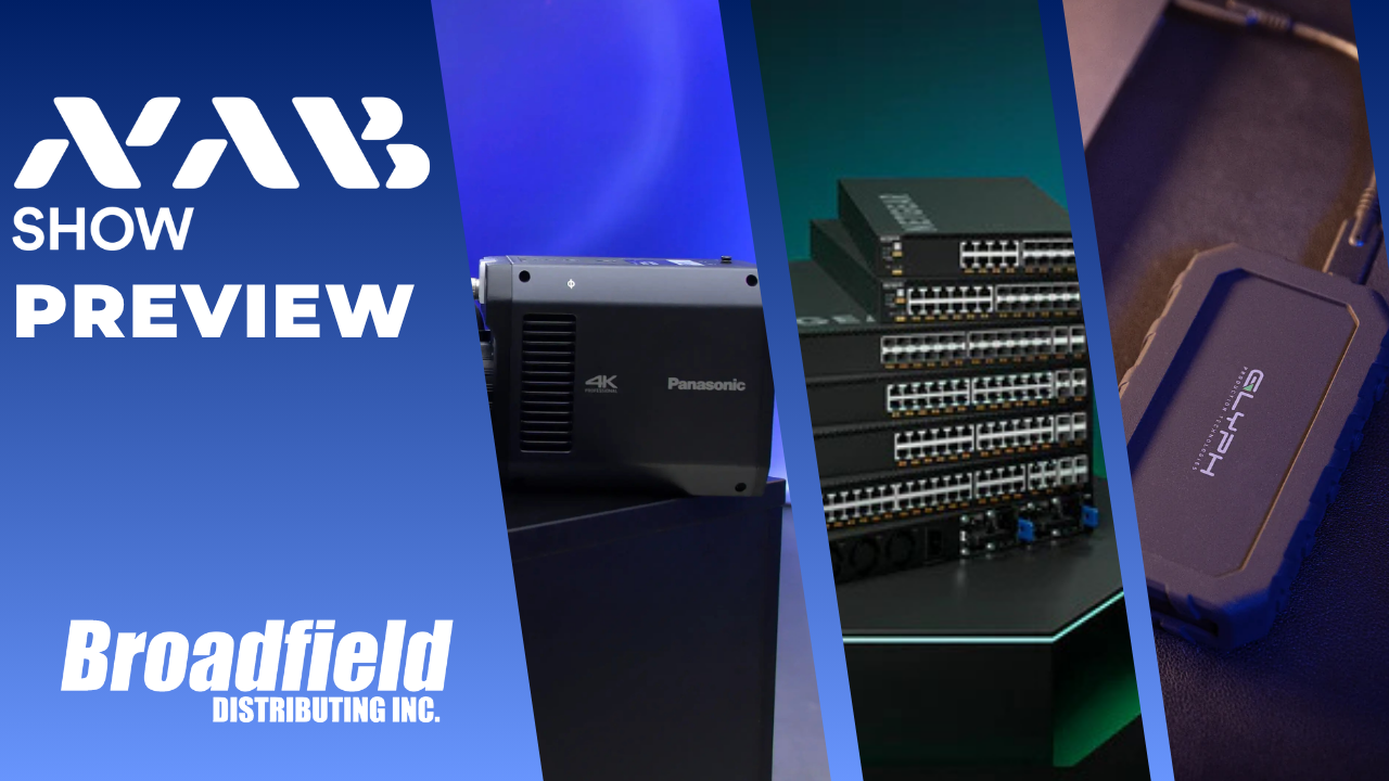 Broadfield NAB Preview with Panasonic, NETGEAR, Glyph