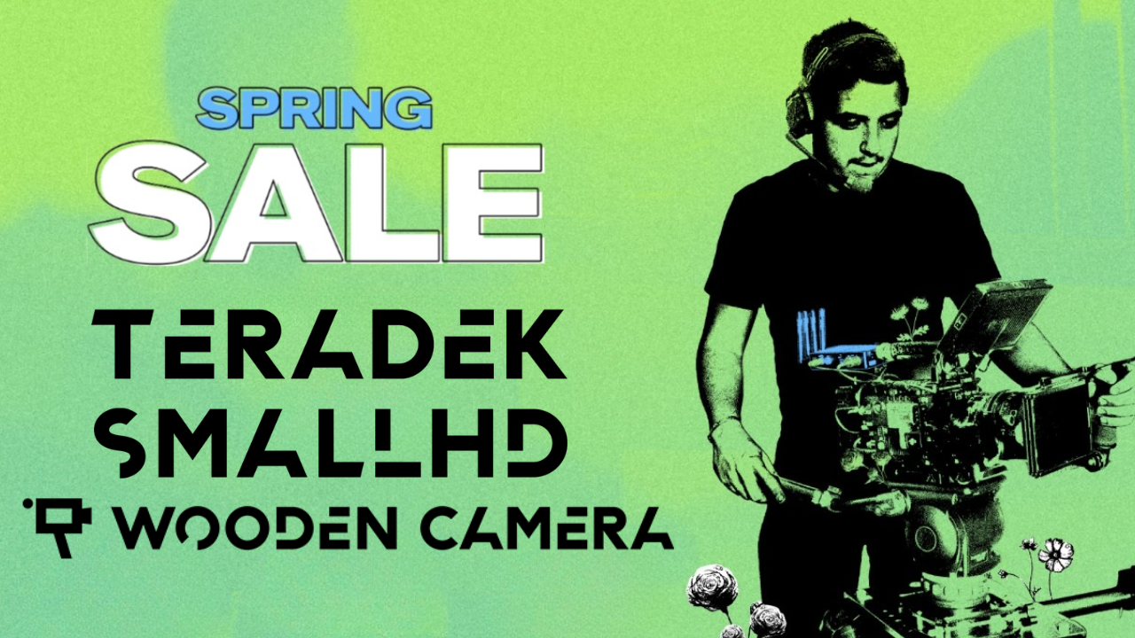 Teradek, SmallHD, Wooden Camera Spring Sale